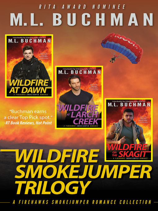 Title details for Wildfire Smokejumper Trilogy by M. L. Buchman - Available